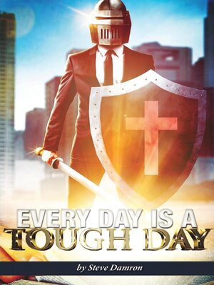 cover image of Every Day is a Tough Day
